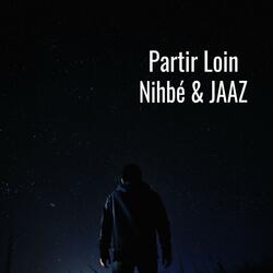 Partir loin