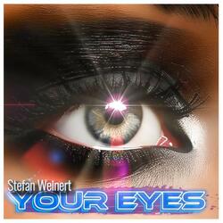 Your Eyes