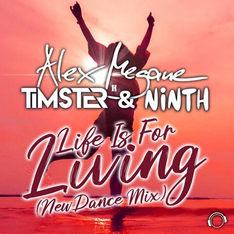 Life Is for Living