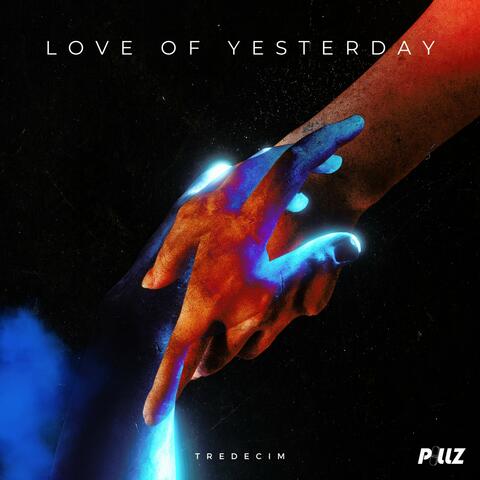 Love of Yesterday