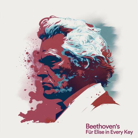 Beethoven's Fur Elise in Every Key