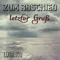 Zum Abschied (Letzter Gruß)