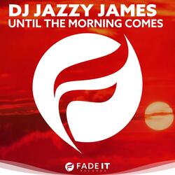 Until the Morning Comes