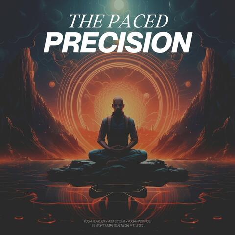 The Paced Precision