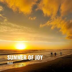 Summer of Joy