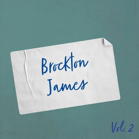 Brockton James, Vol. 2