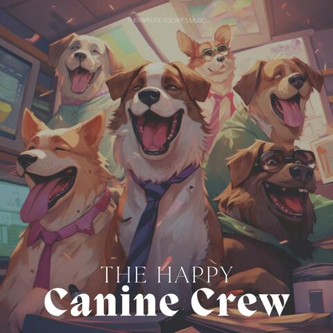 The Happy Canine Crew
