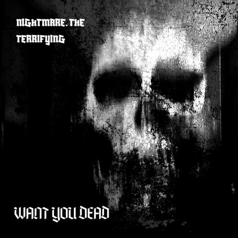 Want You Dead