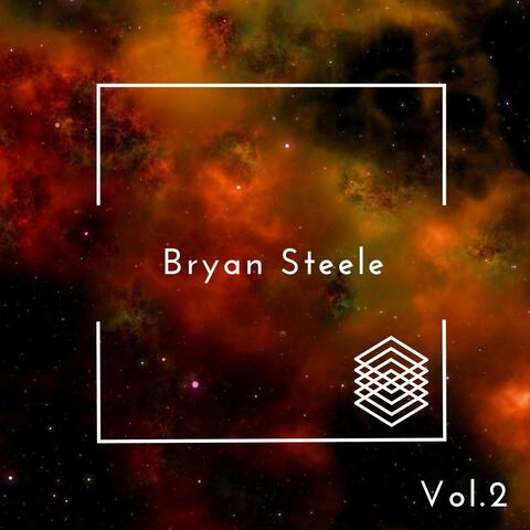 Bryan Steele, Vol. 2