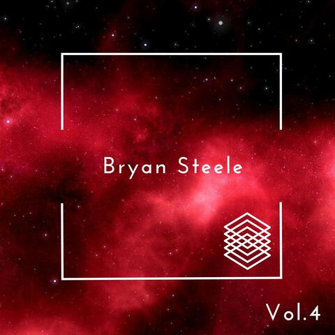 Bryan Steele, Vol. 4
