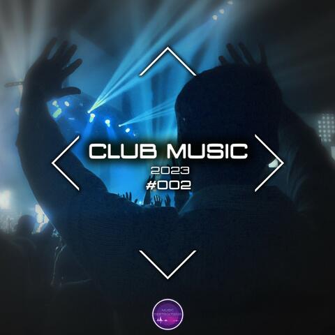 Club Music 2023 #002
