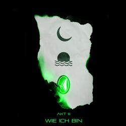 Wie Ich Bin
