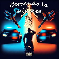 Cercando la mia dea