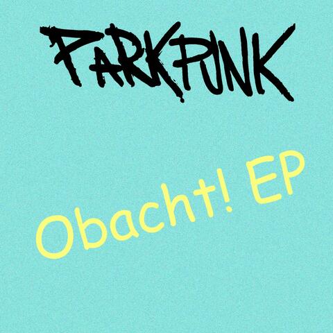 Obacht! EP