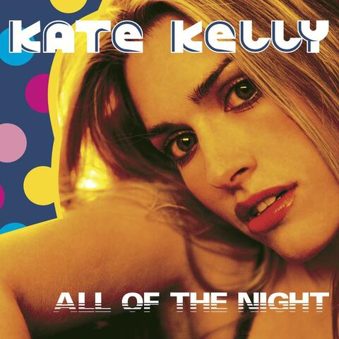 All of the Night