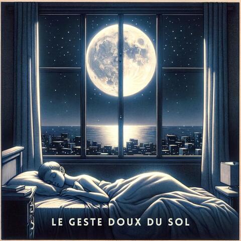 Le Geste Doux du Sol