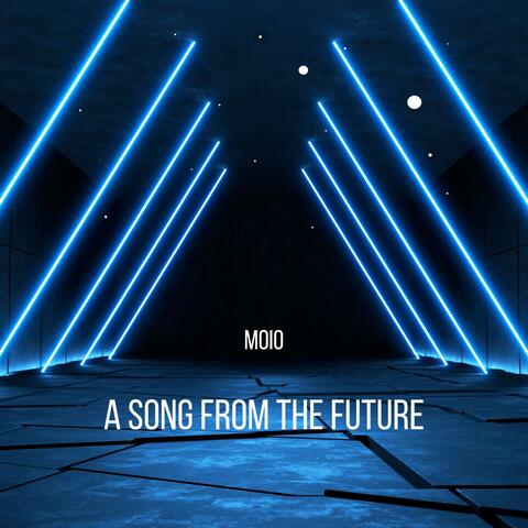 A Song from the Future