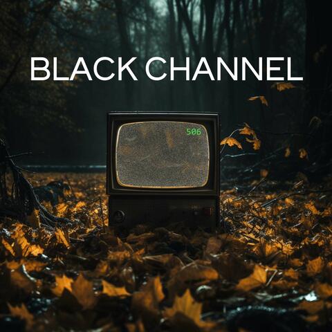 Black Channel