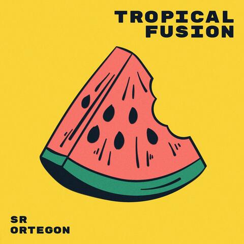 Tropical Fusion