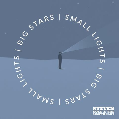 Big Stars / Small Lights