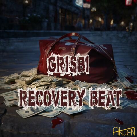 Grisbi Recovery Beat