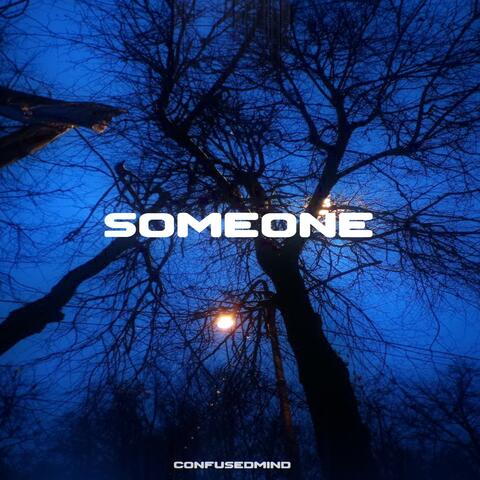 Someone