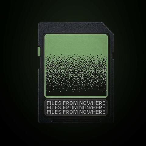 Files from Nowhere