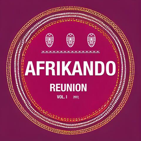 Reunion, Vol. 1