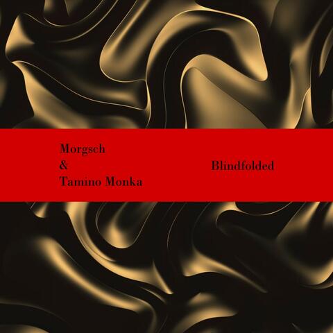 Blindfolded