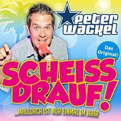 Scheiss drauf! (...Urlaub ist nur einmal im Jahr)