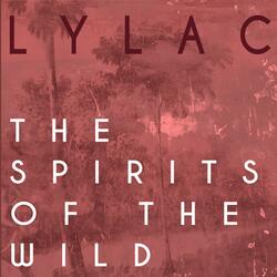 The Spirits of the Wild