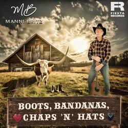 Boots, Bandanas, Chaps 'n' Hats