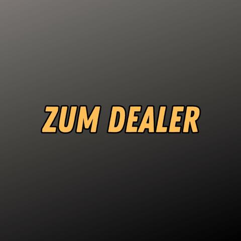 Zum Dealer