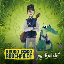 Kroko Koko Bruchpilot