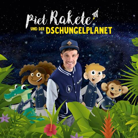 Piet Rakete und der Dschungelplanet