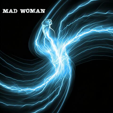 Mad Woman