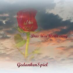 Das Wir bleibt ewig
