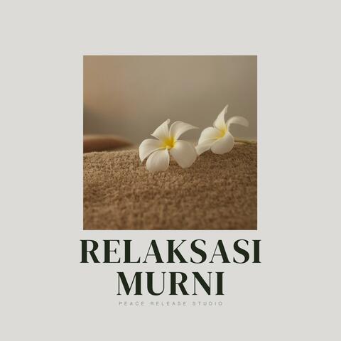 Relaksasi Murni