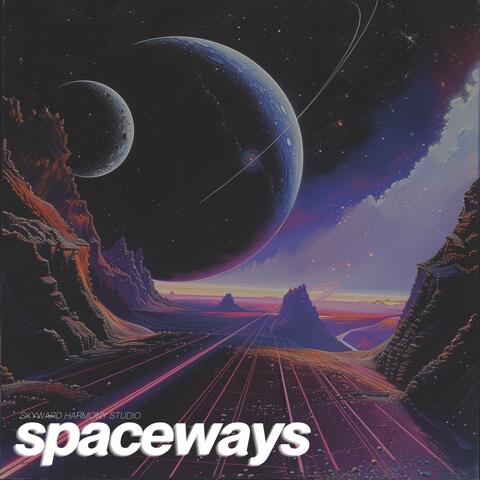 Spaceways
