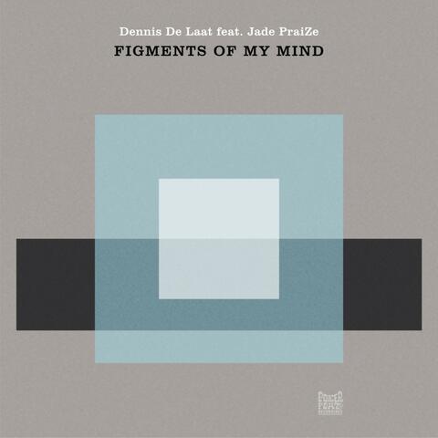 Figments Of My Mind
