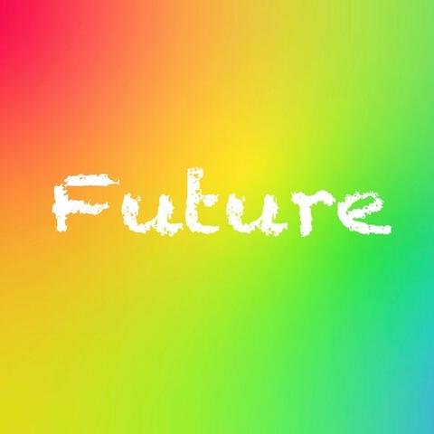Future