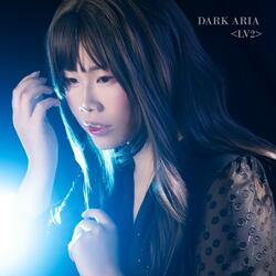 Dark Aria <Lv2> (From "Solo Leveling - Ore Dake Level up Na Ken")