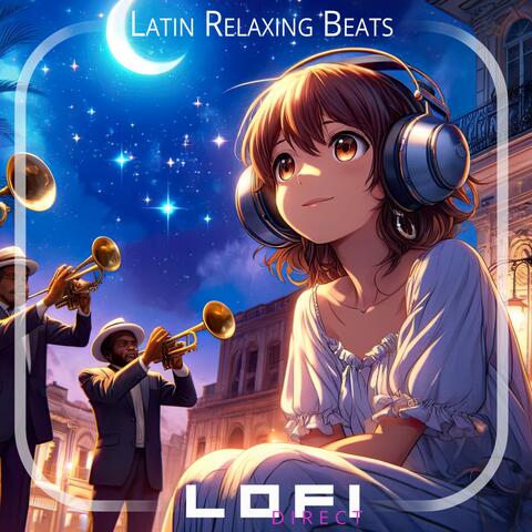 Latin Relaxing Beats
