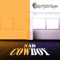 Sad Cowboy