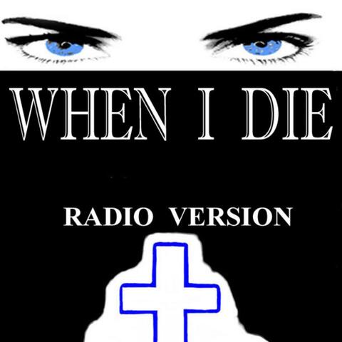 When I Die