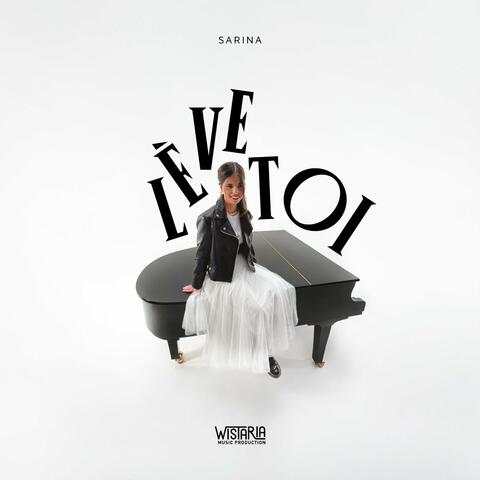 Lève toi