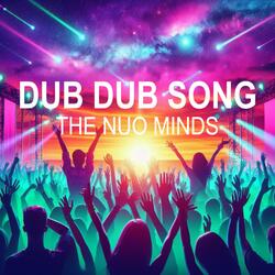 Dub Dub Song