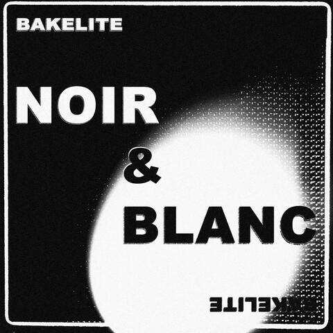 Noir & blanc