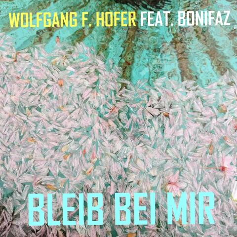 Bleib bei mir