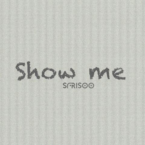 Show Me